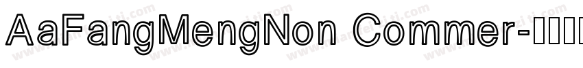 AaFangMengNon Commer字体转换